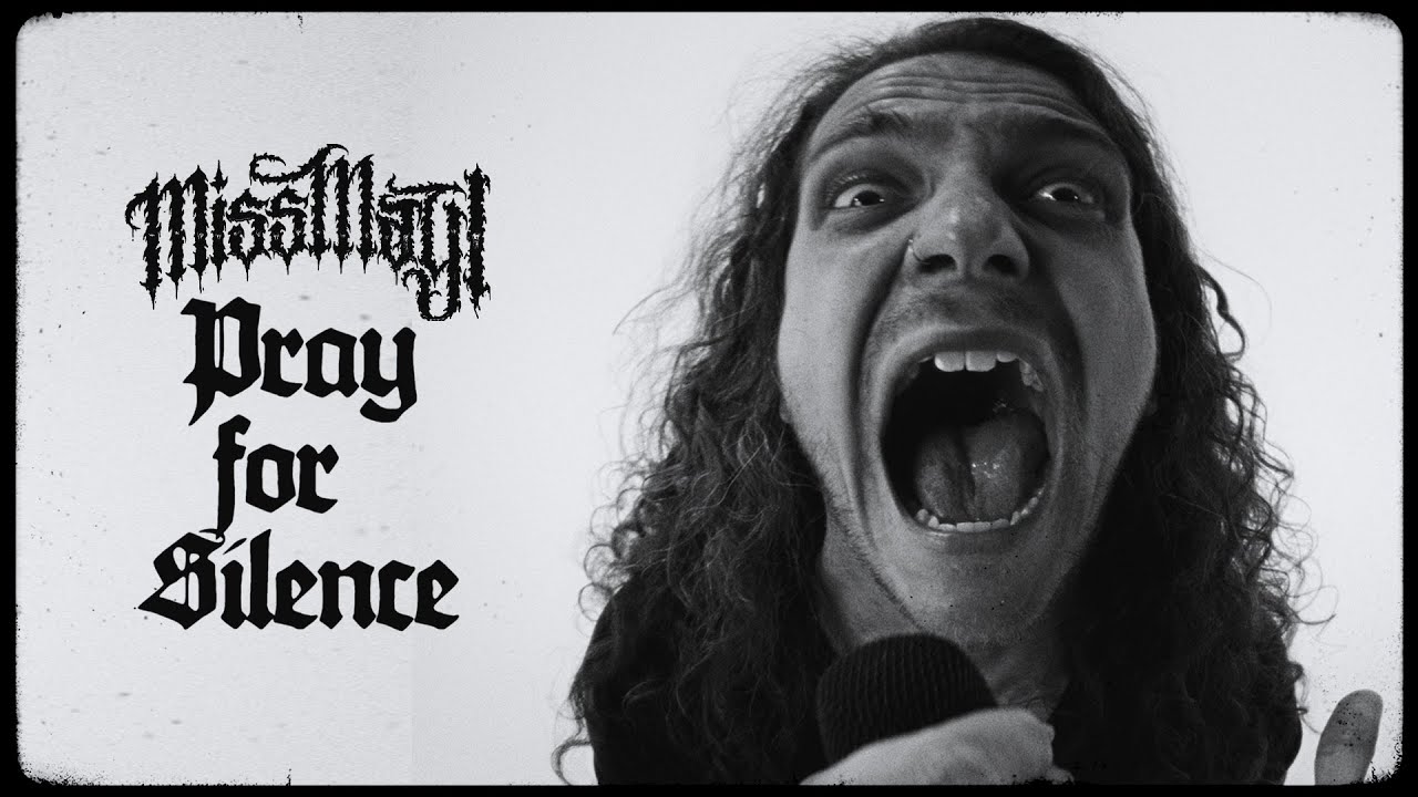 Miss May I  — Pray For Silence