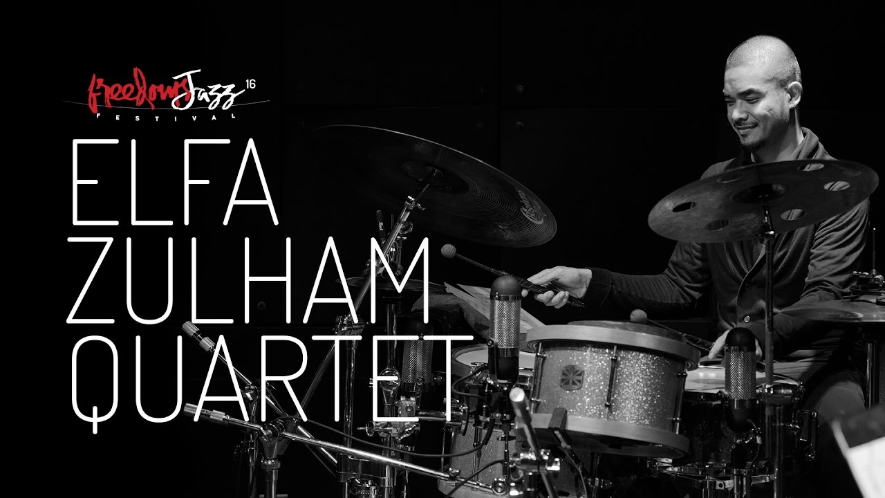 ELFA ZULHAM QUARTET - Djanger Bali - Live at #freedomsJazz16