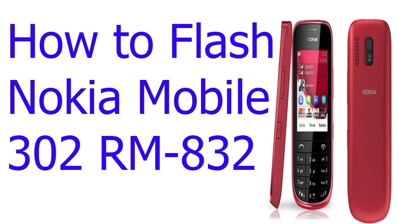 How to flash nokia asha 302 rm 832