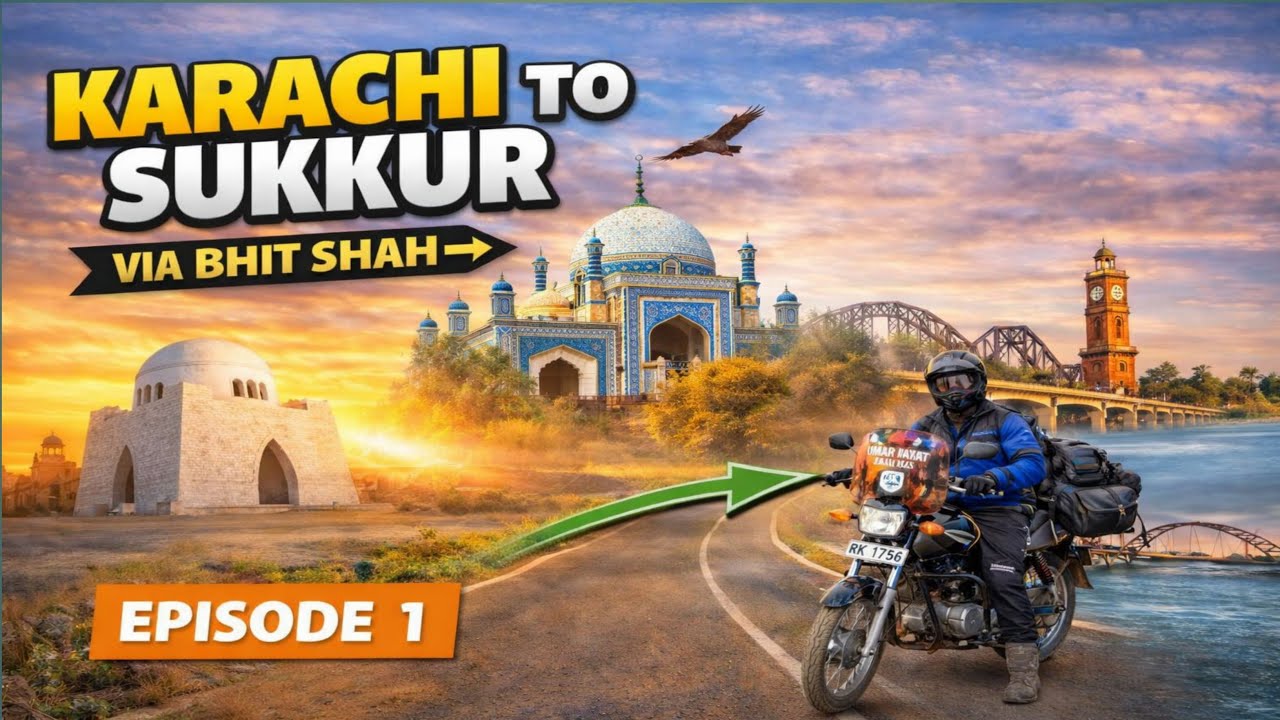 Karachi to Sukkar Bike Trip 2026 | Via Bhit Shah Mazar | Episode 1 #travel #vlog #roadtrip 