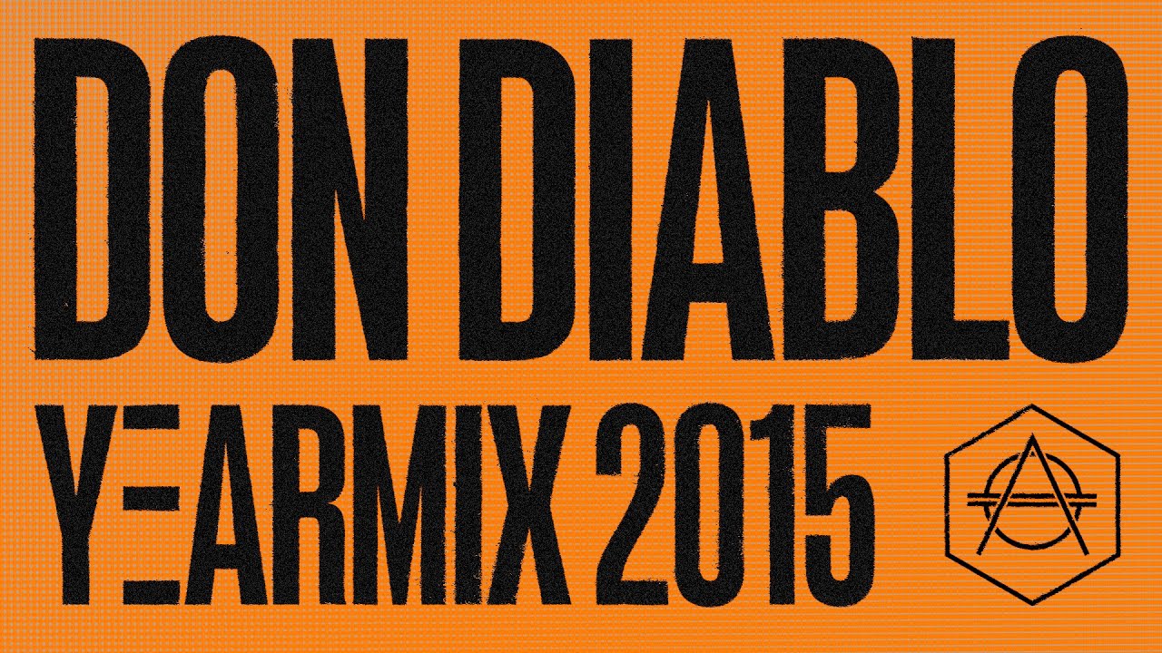 Don Diablo Year Mix 2015