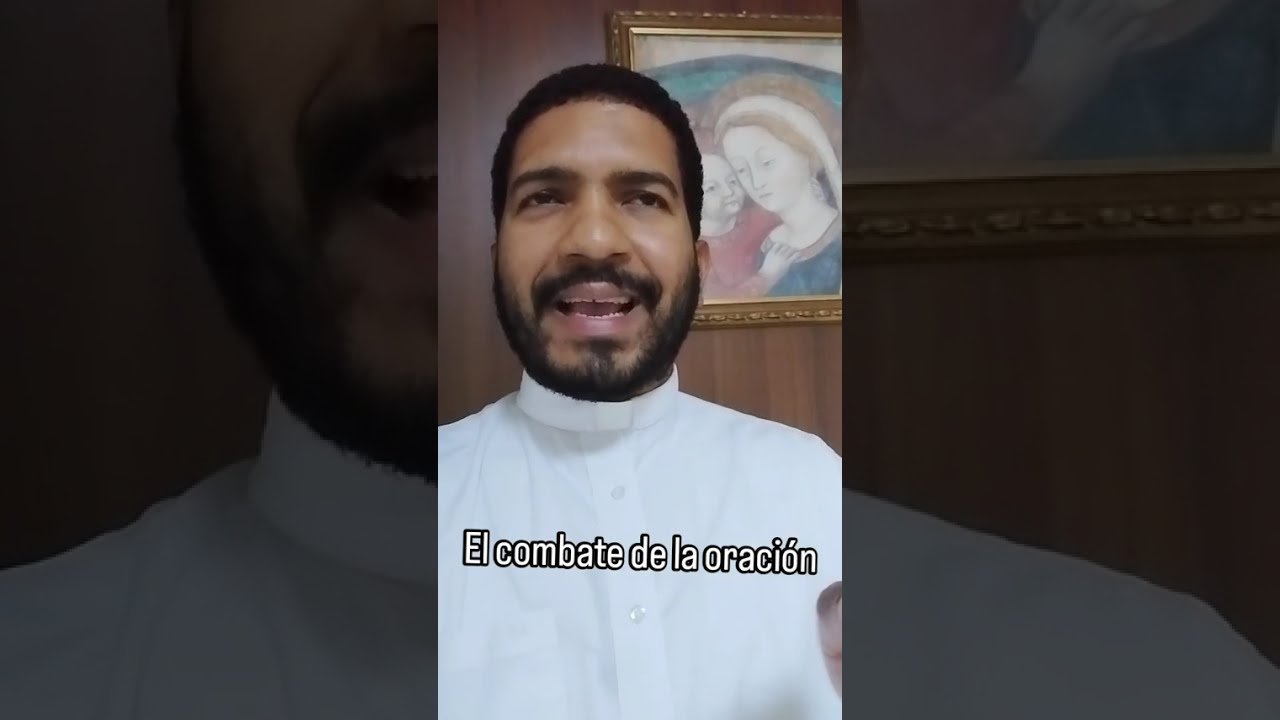 El combate de la oración