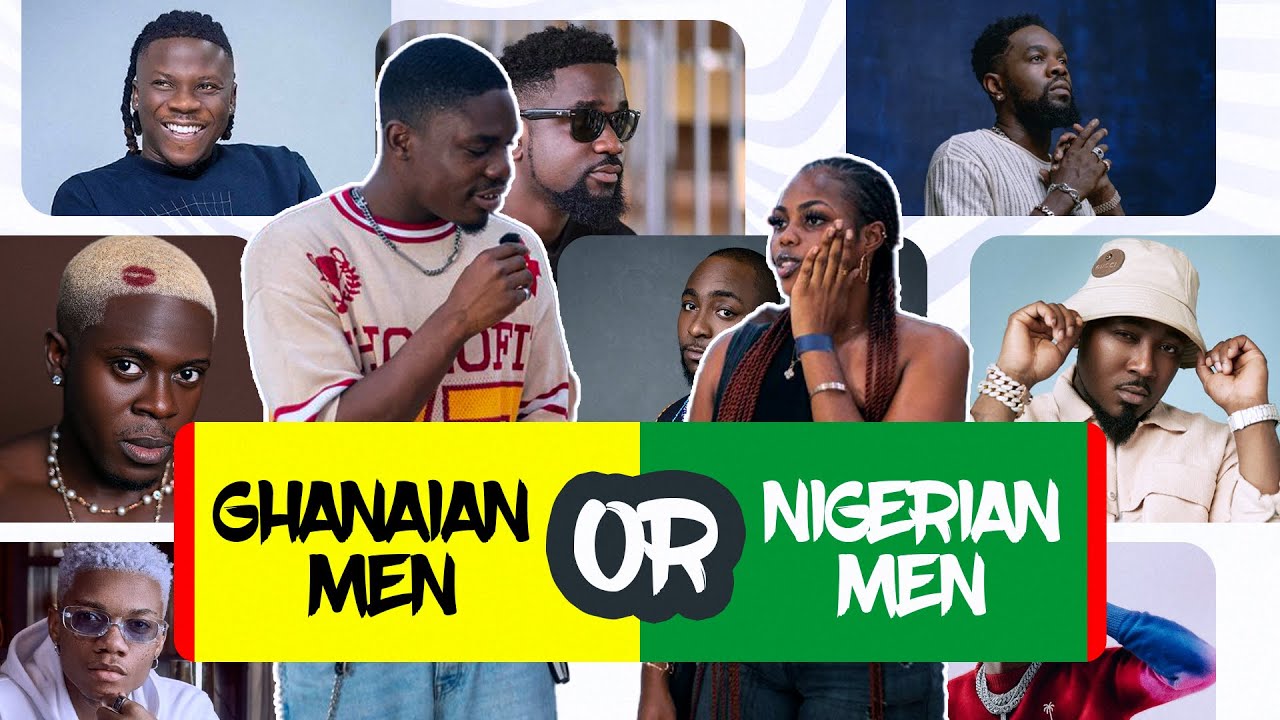 Ghanaian Women reveal whether they would choose Ghanaian or Nigerian Men.