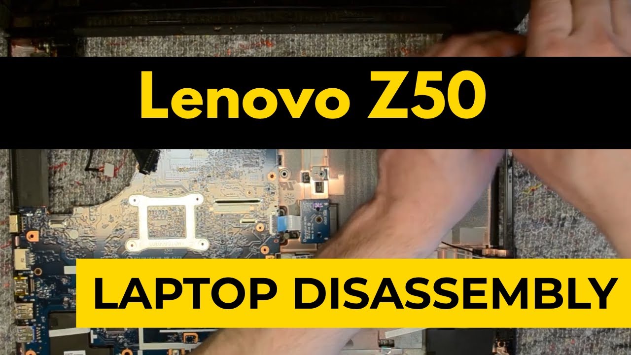 Lenovo Z50 Laptop Disassembly & Teardown Tutorial
