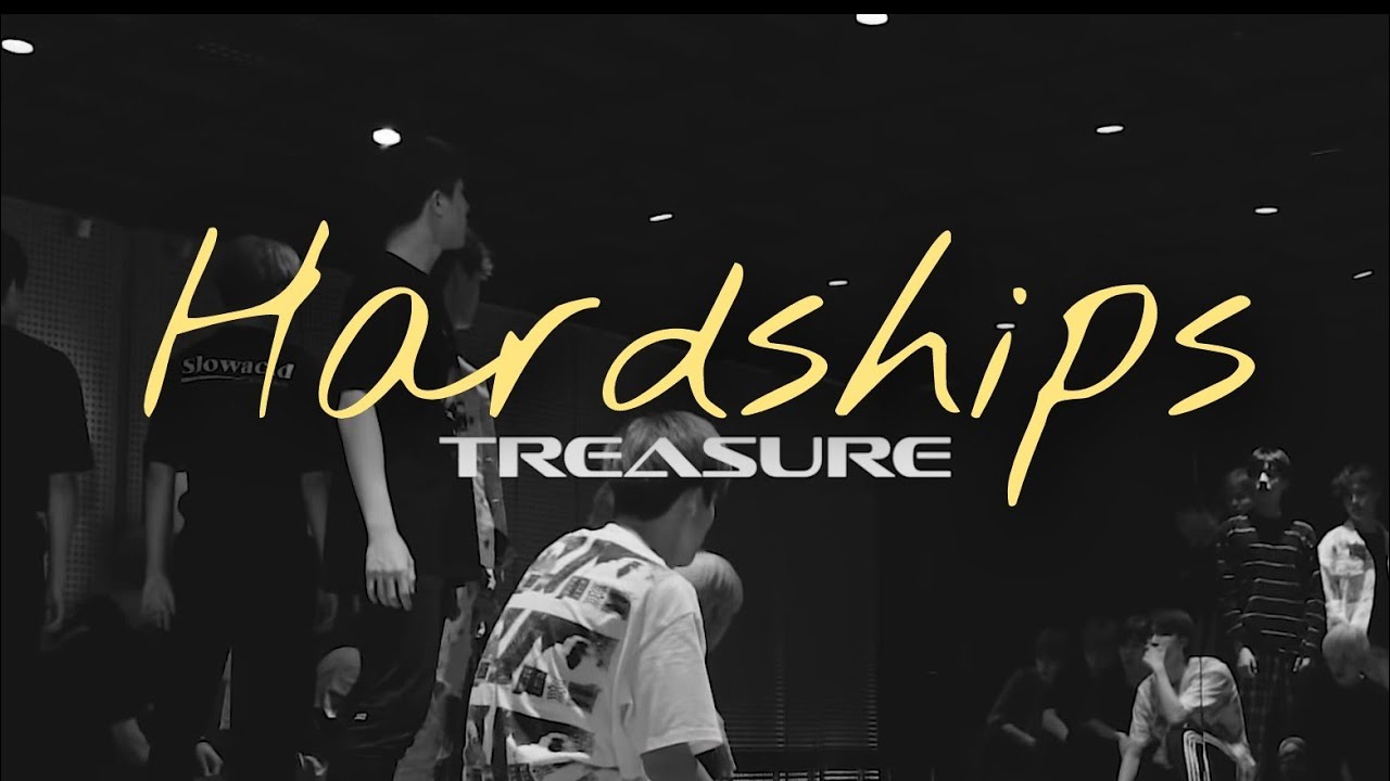 TREASURE HARDSHIPS | You never know by Blackpink