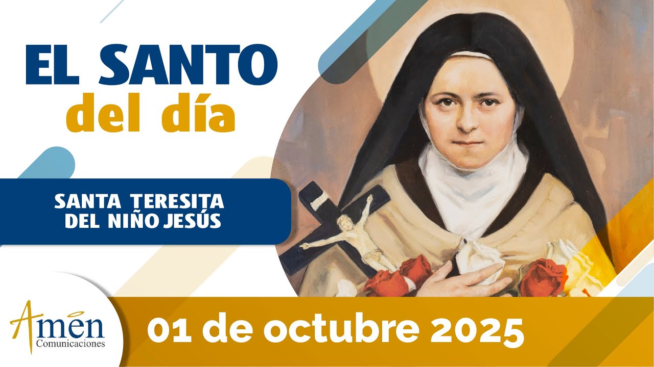 Santo de Hoy 01 de Octubre 2025 l Santa Teresita del Niño Jesús