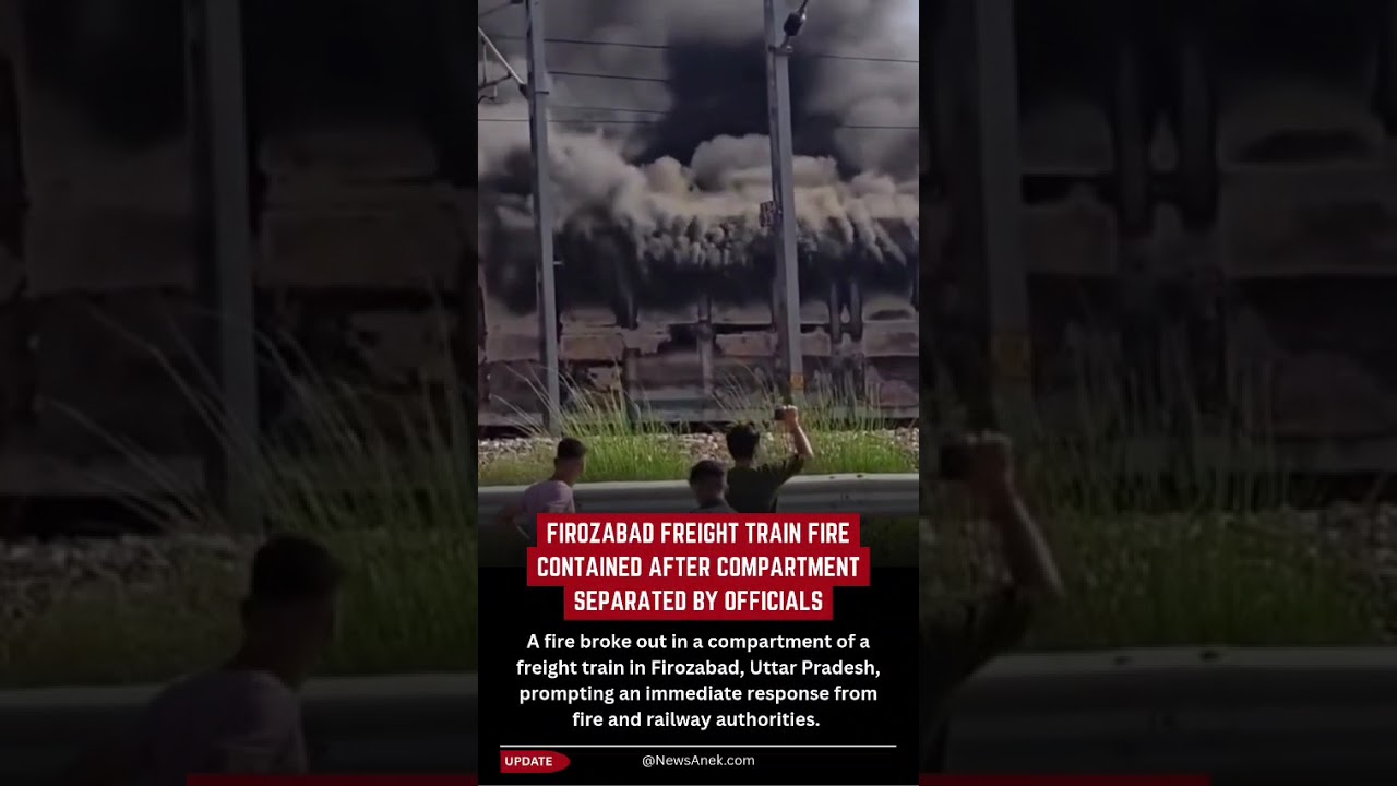 Freight Train Fire In Firozabad Brought Under Control After Quick Response #Firozabad #UttarPradesh
