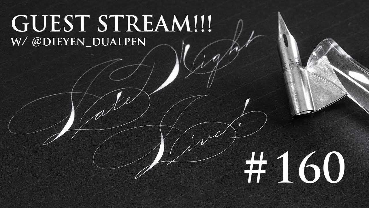 GUEST STREAM w/ @dieyen_dualpen (Late Night Live #160)