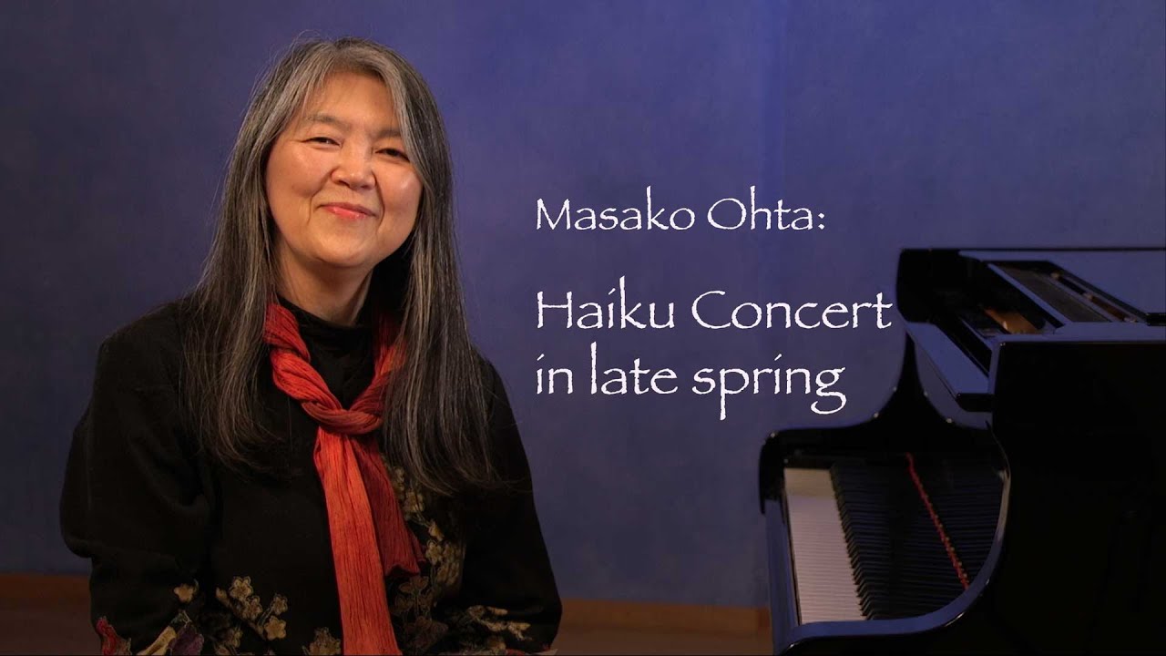 Haiku Concert Late Spring 2021