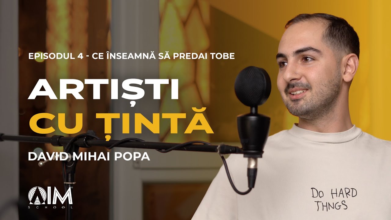 Artiști cu țintă - episodul 4 - Ce înseamnă să predai tobe, cu David Popa și Paul negruț