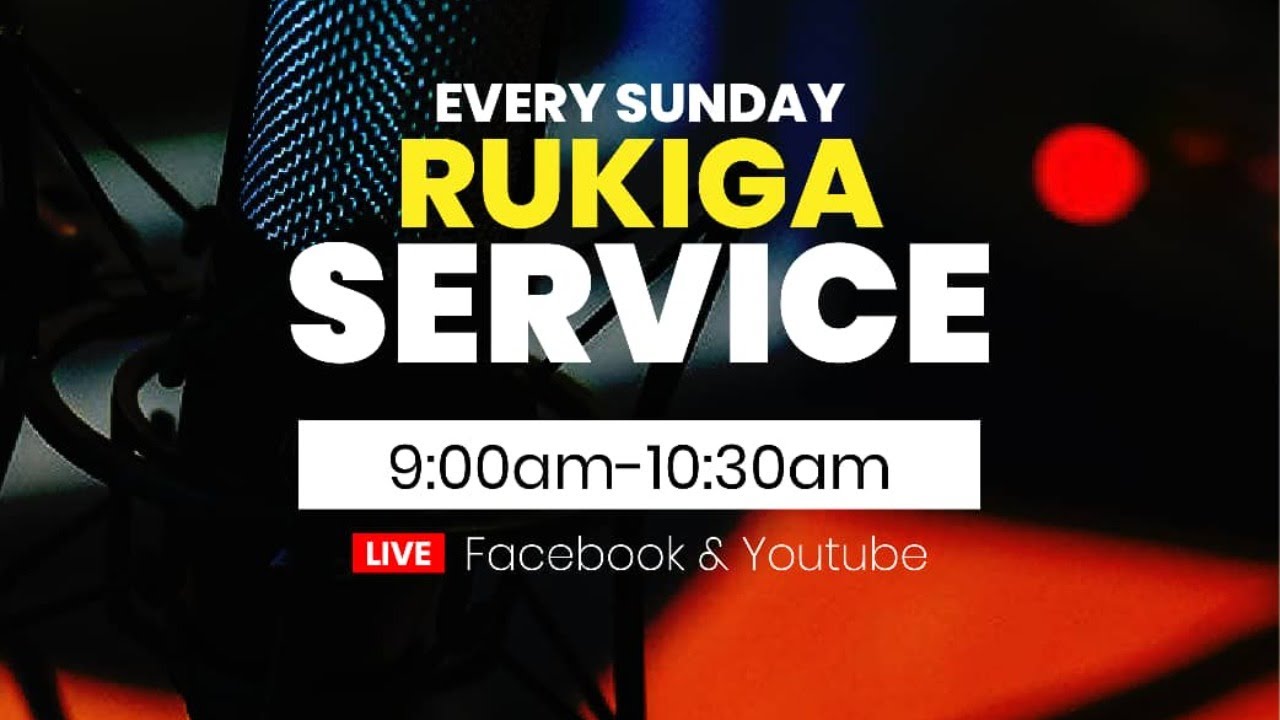 Rukiga Service