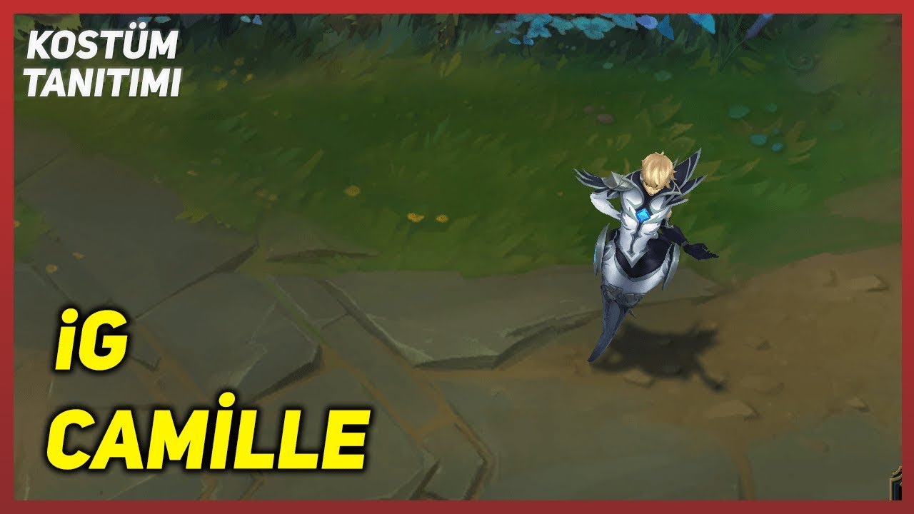 iG Camille (Skin Preview) League of Legends
