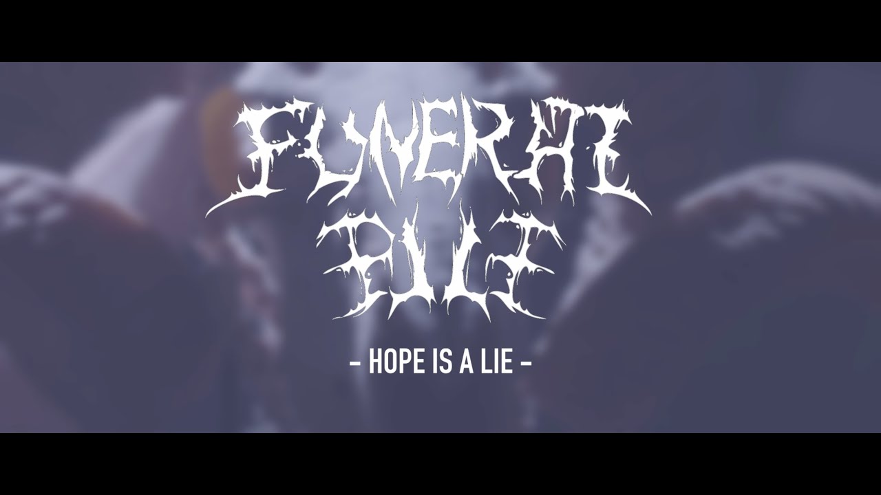 Funeral Pile - HOPE IS A LIE
