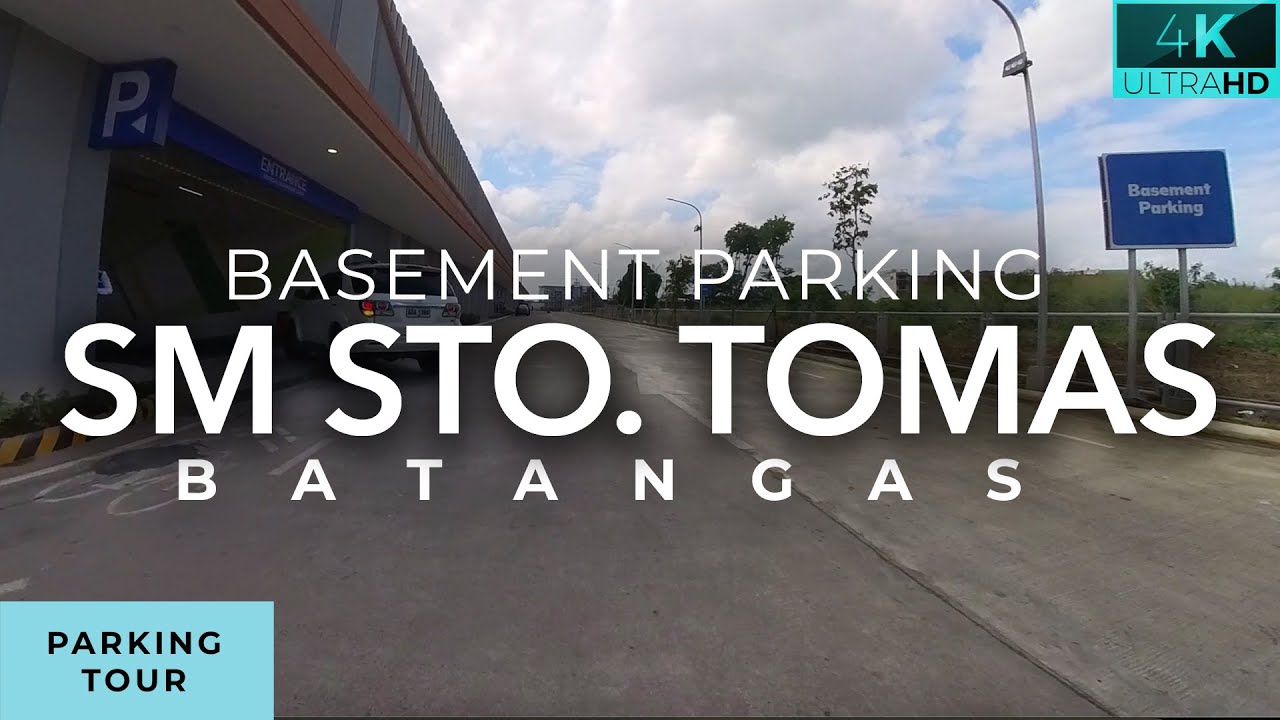 SM Sto. Tomas basement parking tour | Free parking SM City Sto Tomas Batangas as of today!