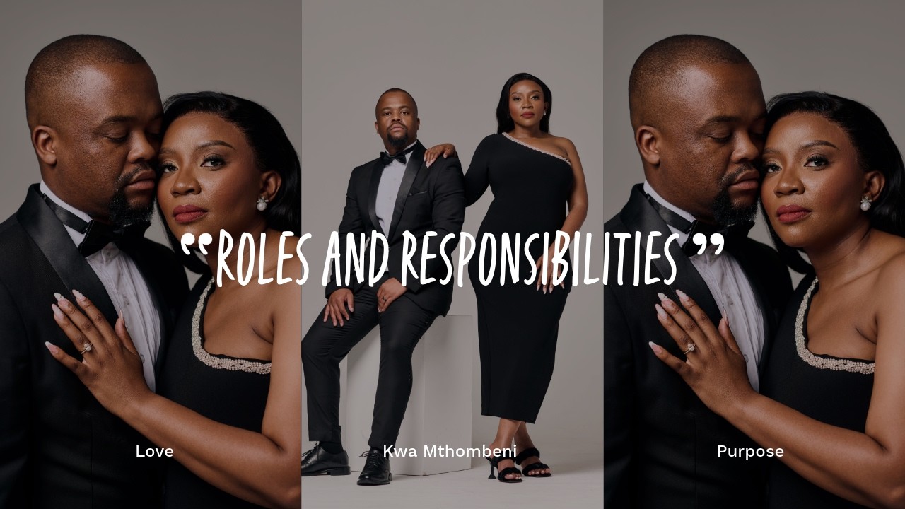 Roles and responsibilities in marriage.