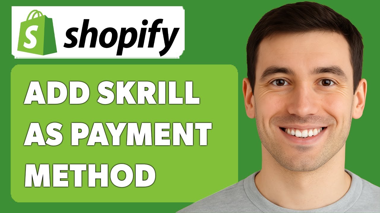 Как добавить Skrill в качестве способа оплаты в магазине Shopify [Руководство 2025]