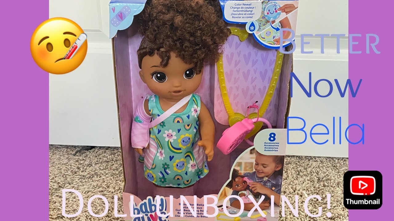 BA: NEW BETTER NOW BELLA DOLL UNBOXING #babyalive