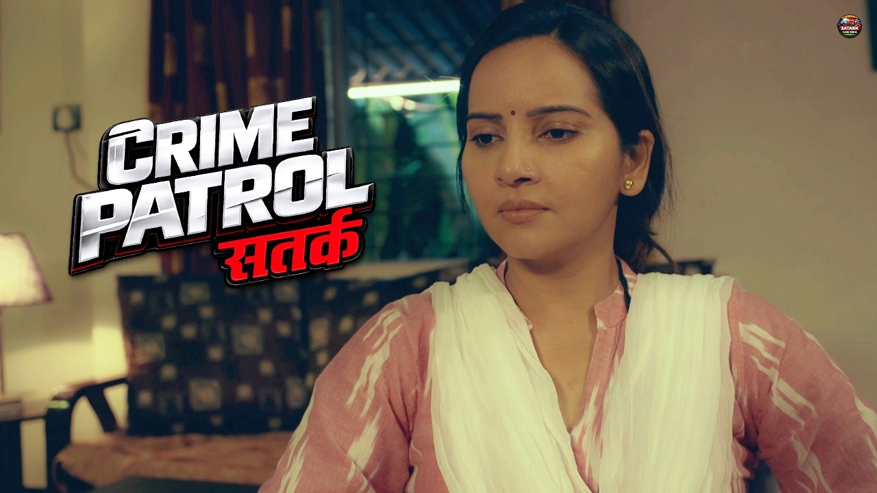 मासूमों की गुमशुदगी किसने बुना काले कारनामों का जाल | Crime Patrol Satark | New Episode 2026