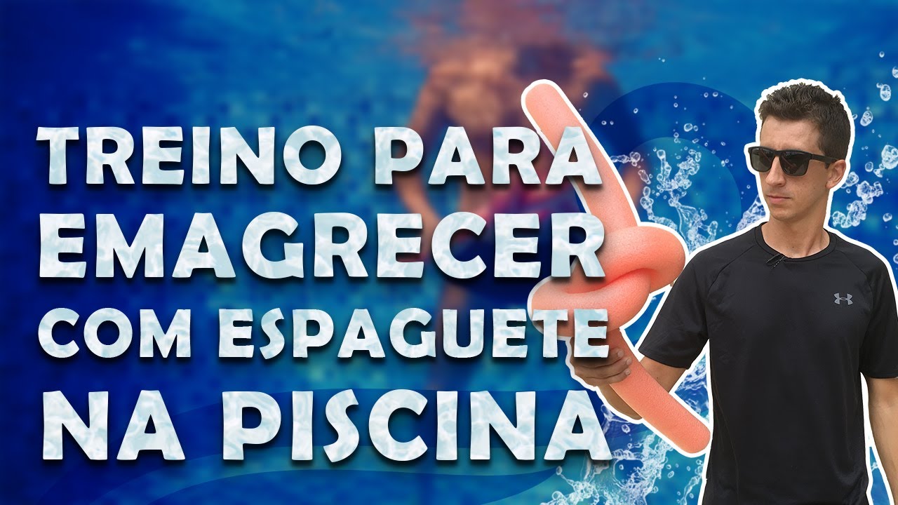 7 EXERCÍCIOS NA PISCINA COM ESPAGUETE PARA EMAGRECER