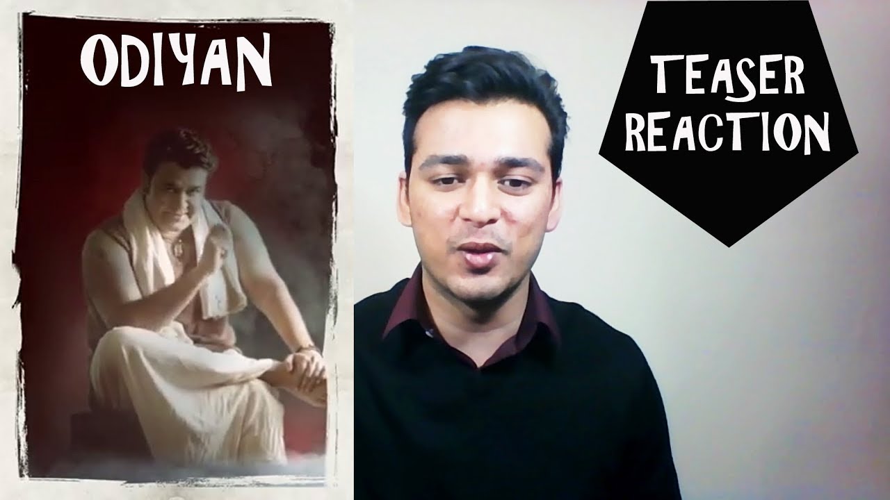 Odiyan Teaser Reaction | Young Mohanlal | Odiyan Rising