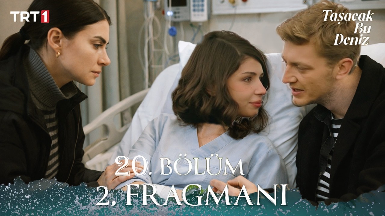TaşacakBuDeniz 20. Bölüm 2. Fragman
