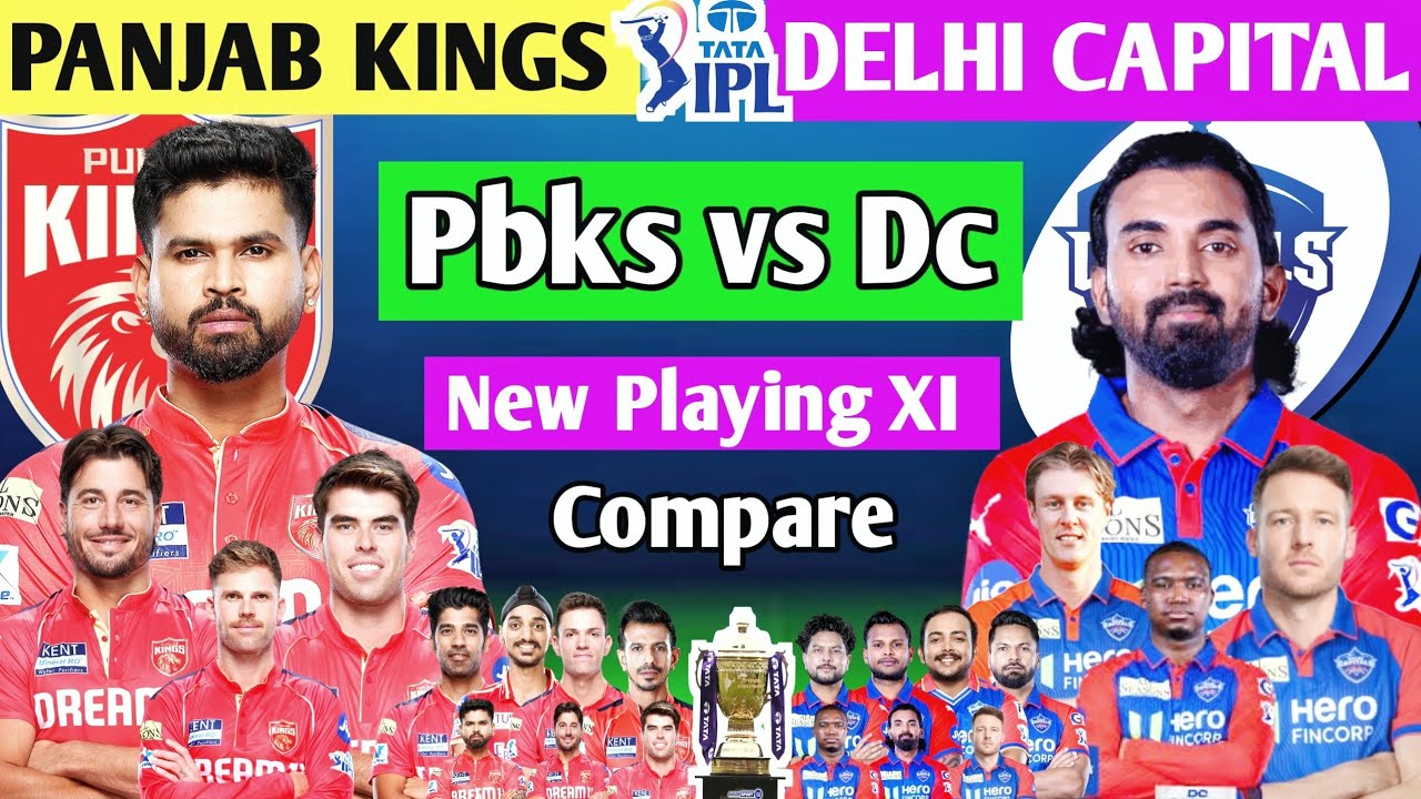 Ipl:2026 Delhi Capital vs Panjab kings New Playing11 Compare ipl-2026 | Pbks vs Dc Playing XI ||