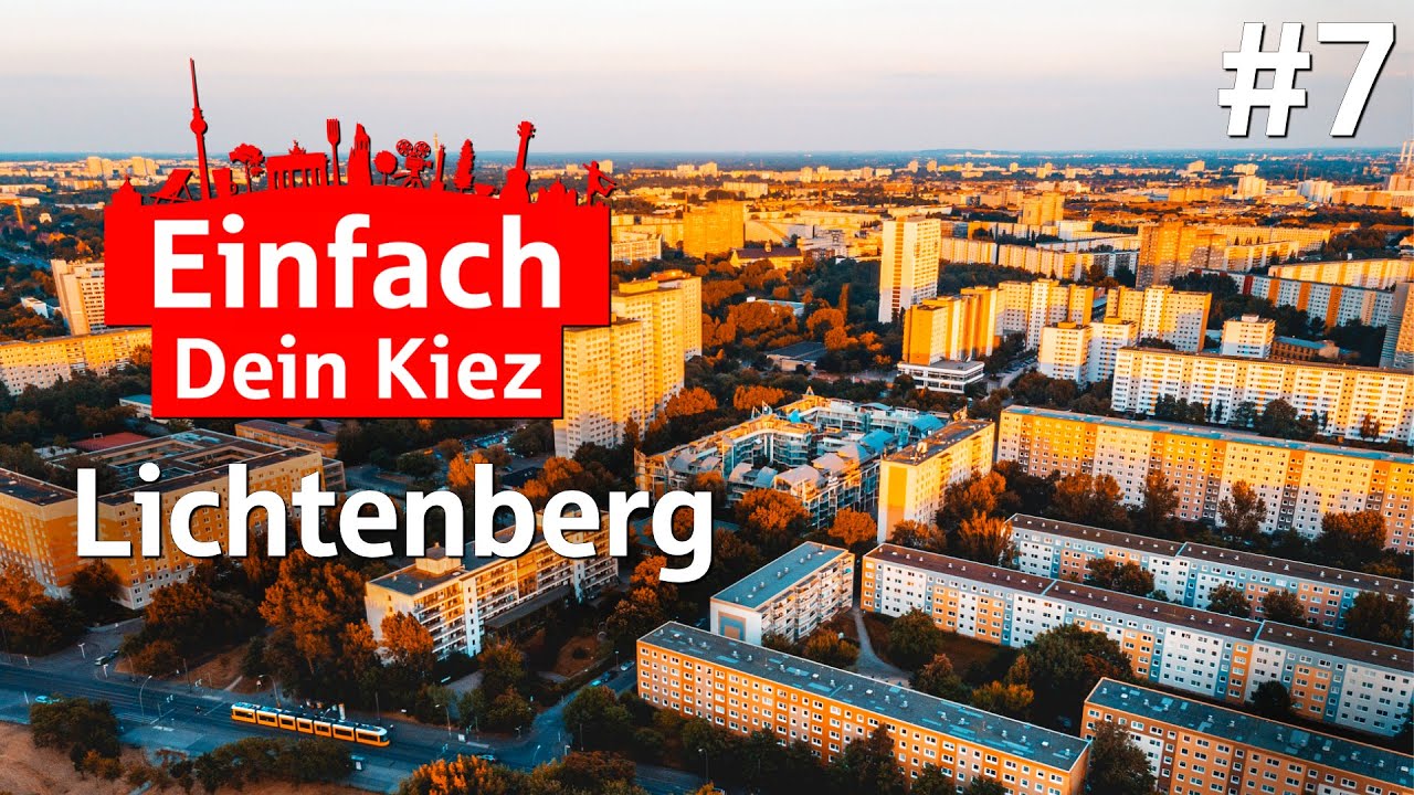 Einfach Dein Kiez - Folge 7: Lichtenberg