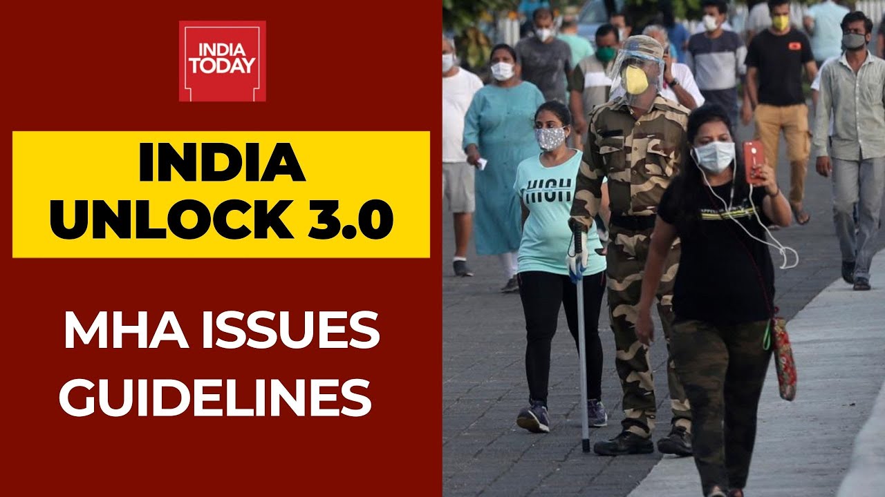 MHA Releases Unlock 3.0 Guidelines, Ends Night Curfew, Opens Gyms, Schools & Colleges To Remain Shut