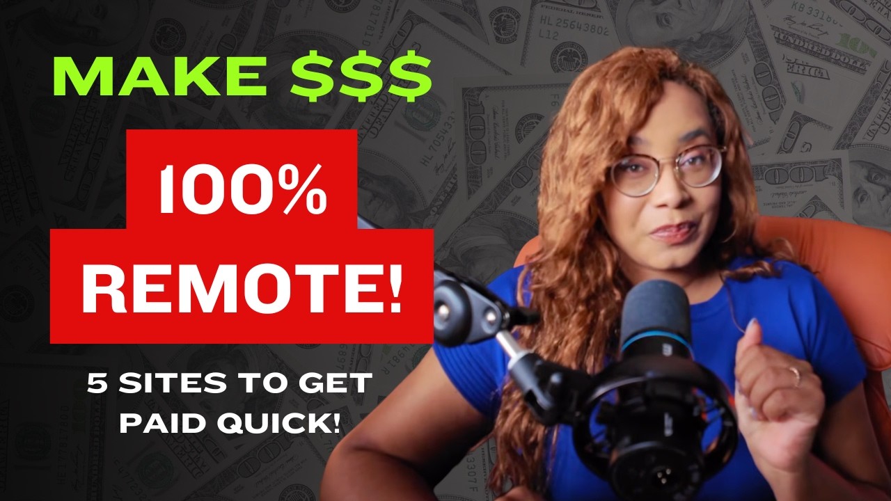How To Make Money THIS WEEK From Home | 5  Legit Sites That Are 100% Remote