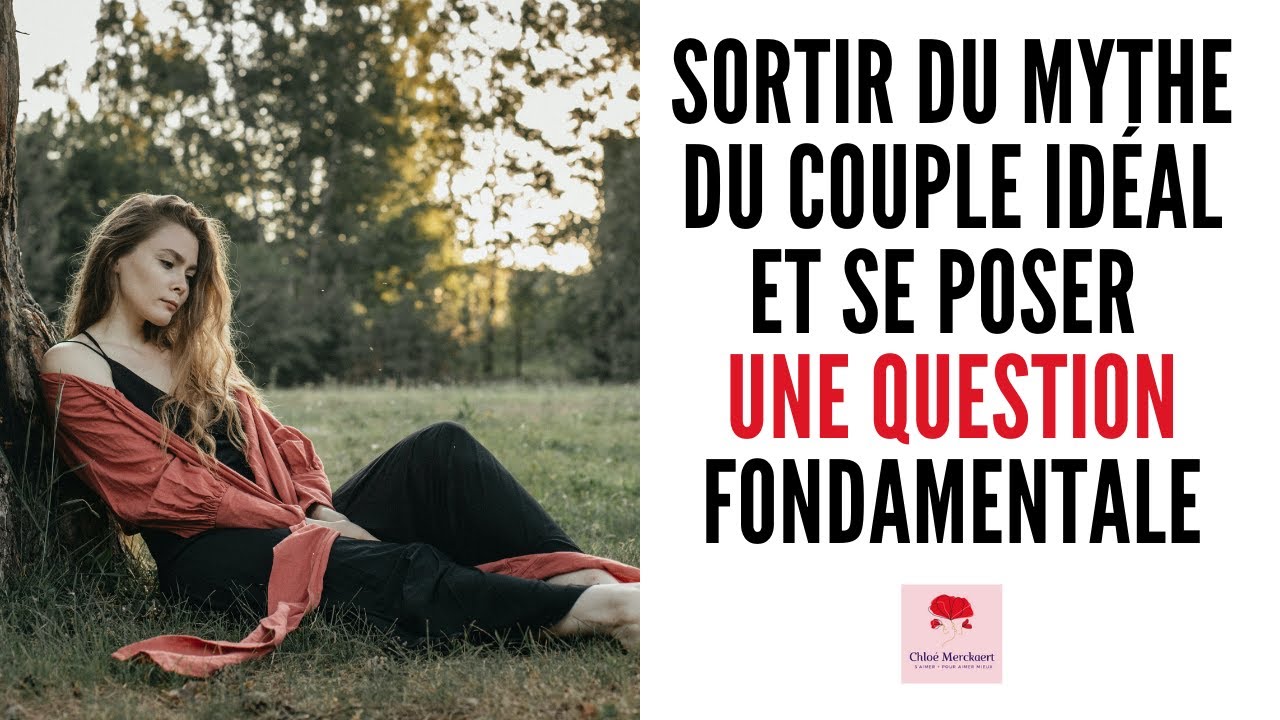 Je doute de mon couple et je me demande si je suis avec la bonne personne : que penser ?