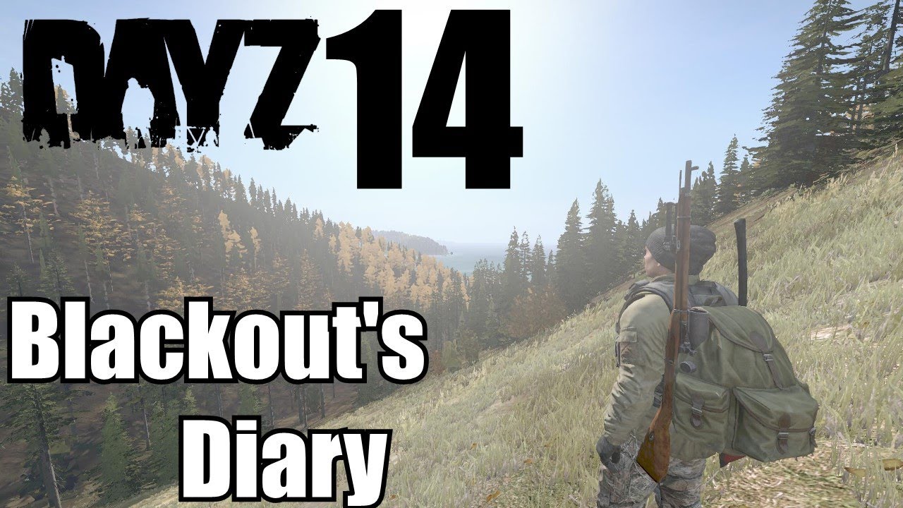 THOSE BANDITS THO - DAY 14 - ★DayZ StandAlone★ |Blackout's Diary|