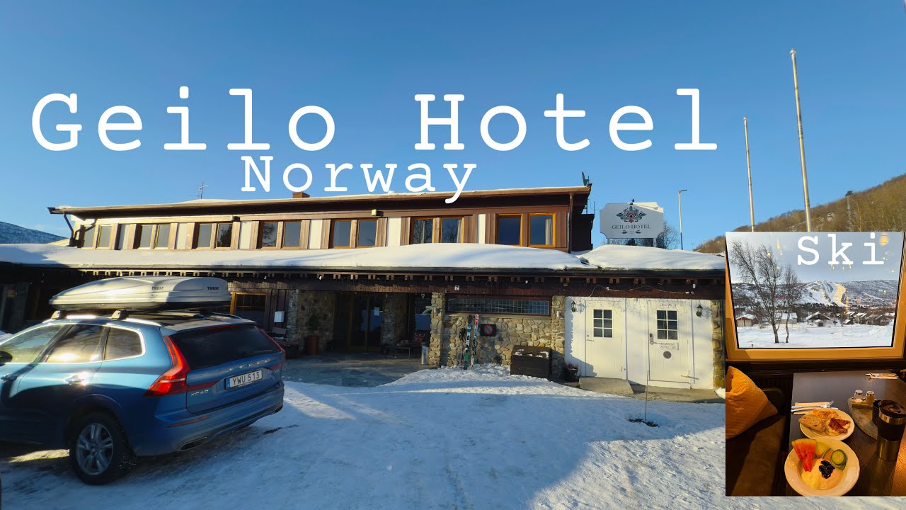 Geilo Hotel in Norway
