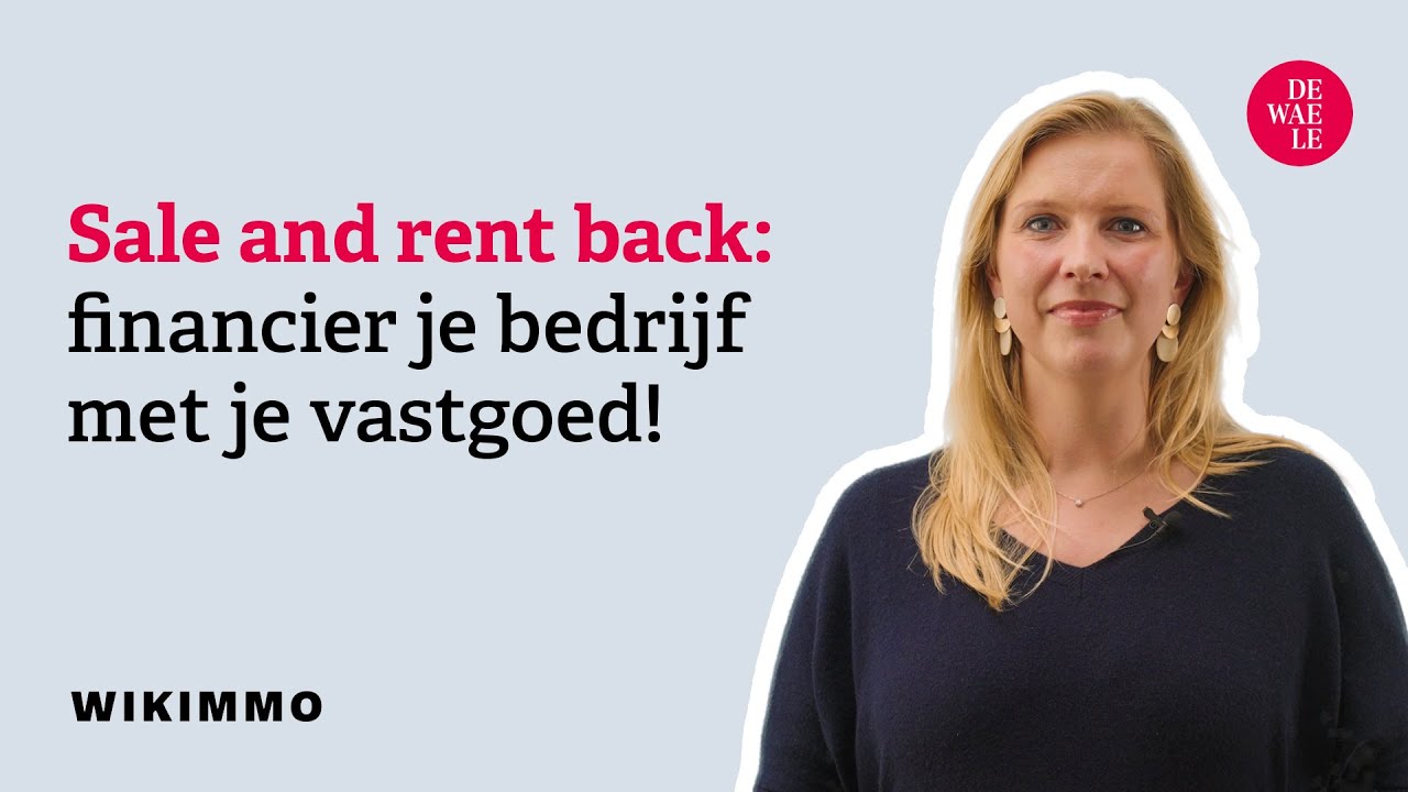 Sale and rent back: financier je bedrijf met je vastgoed