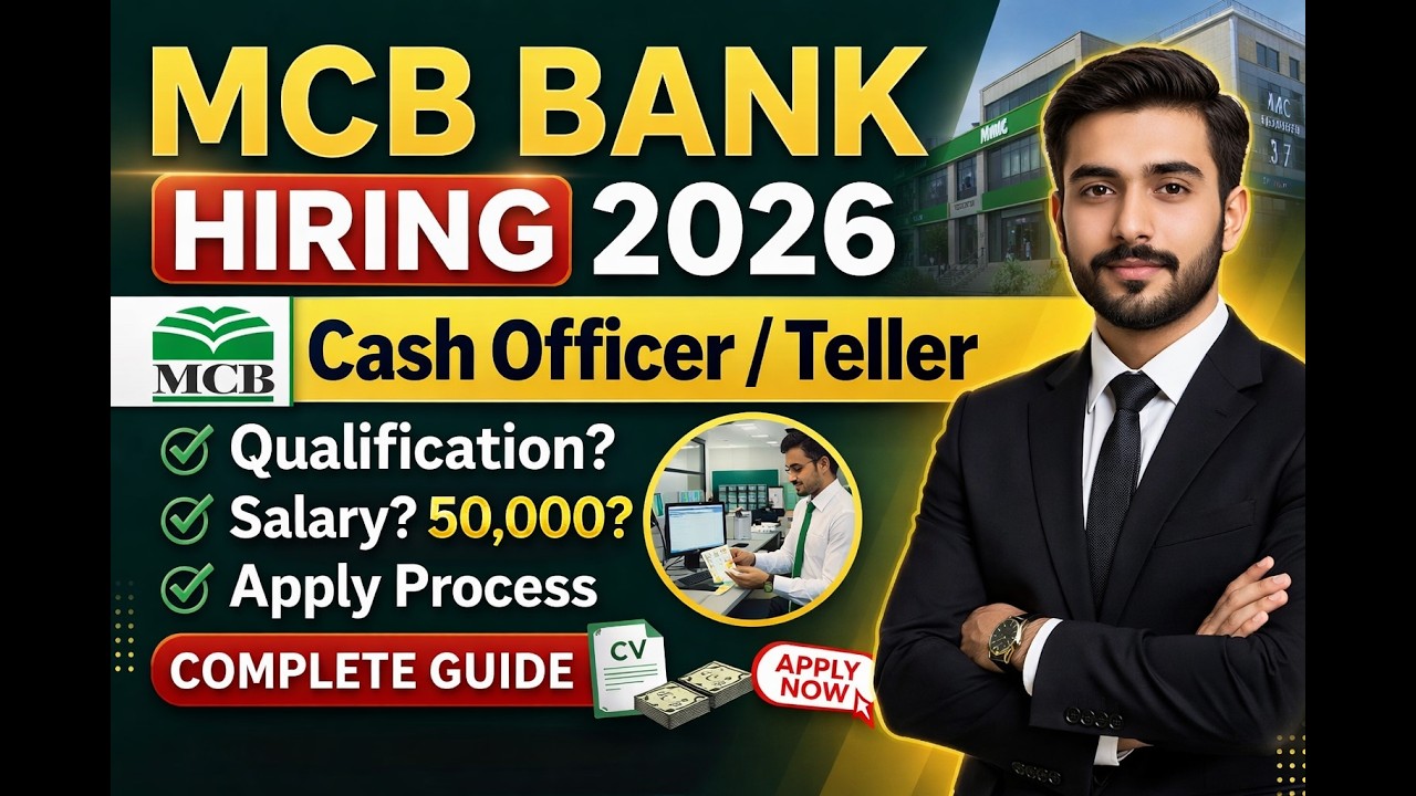 MCB Bank Cash Officer Jobs 2026 | Salary, Eligibility & Apply Online