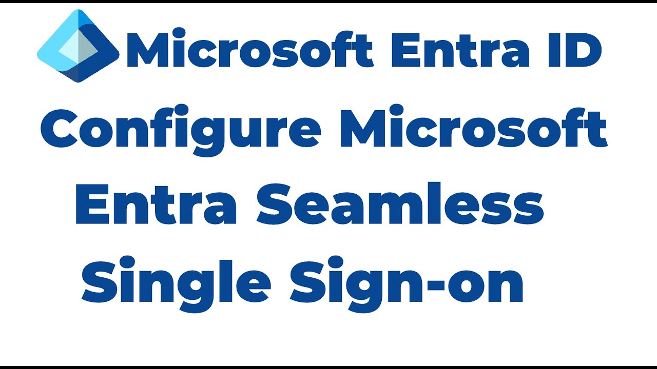 46. Как настроить бесшовный единый вход (Seamless SSO) в Microsoft Entra | Entra ID