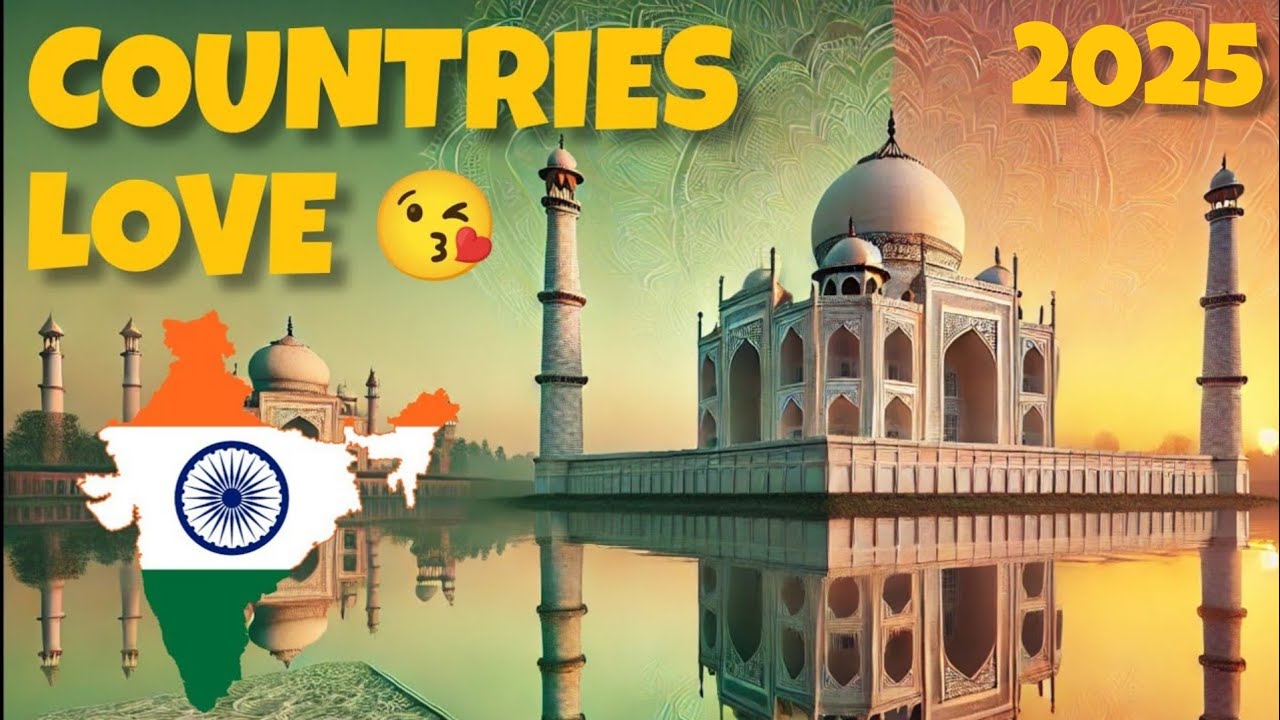 Countries that Love India 🇮🇳 2025 | YellowStats