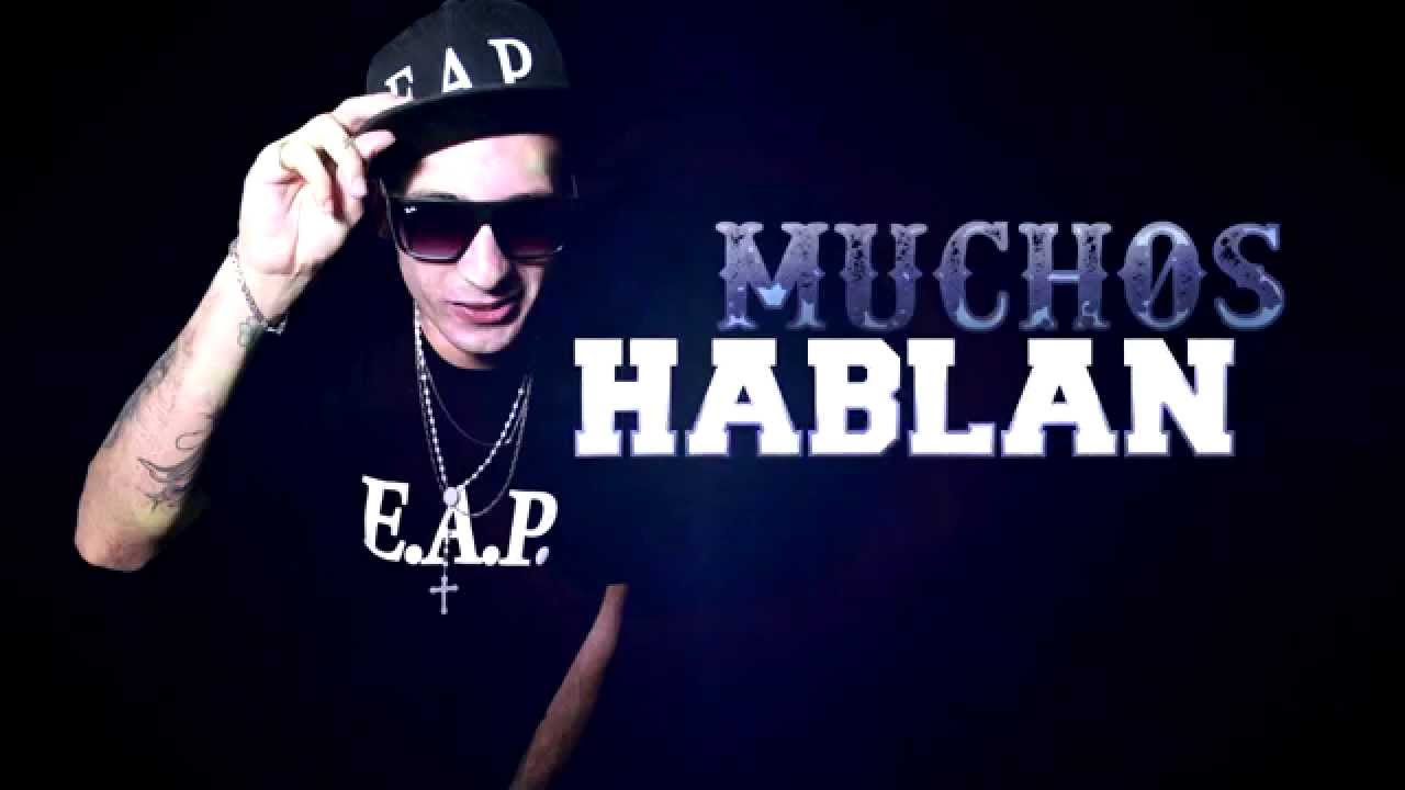 07. Mucho hablan - Fili wey (Video lyric)