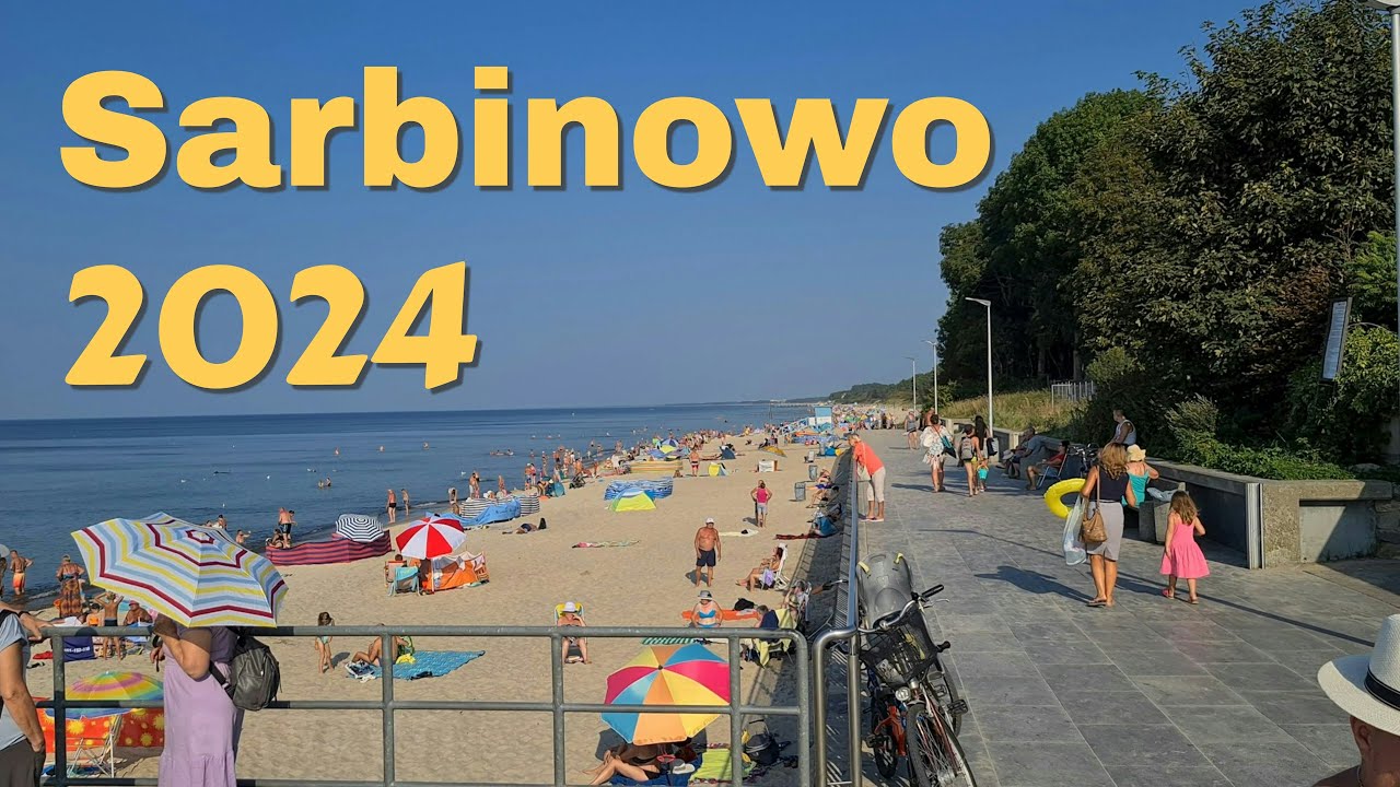 Sarbinowo 29.08.2024 Plaża Promenada Deptaki Atrakcje