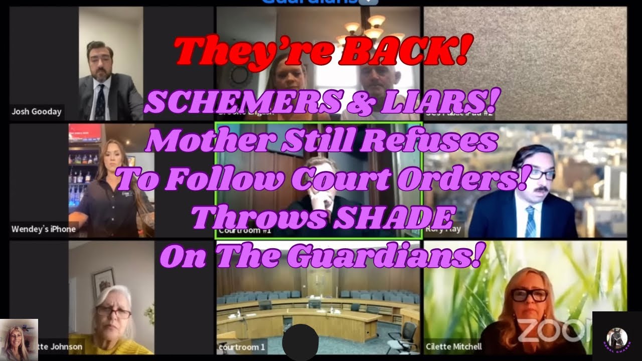 They’re BACK! SCHEMERS & LIARS! Mom Still Refuses To Follow Court Orders! Throws SHADE On Guardians!