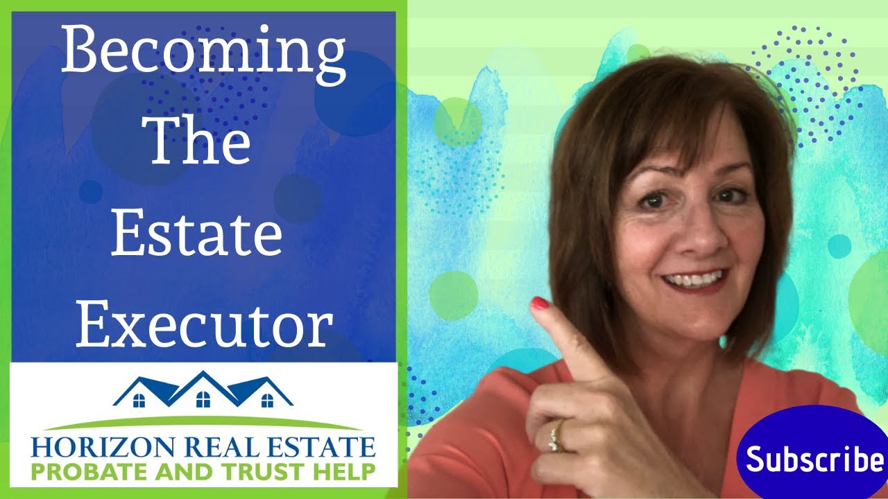 Executor of Estate | How to Become Executor of Estate