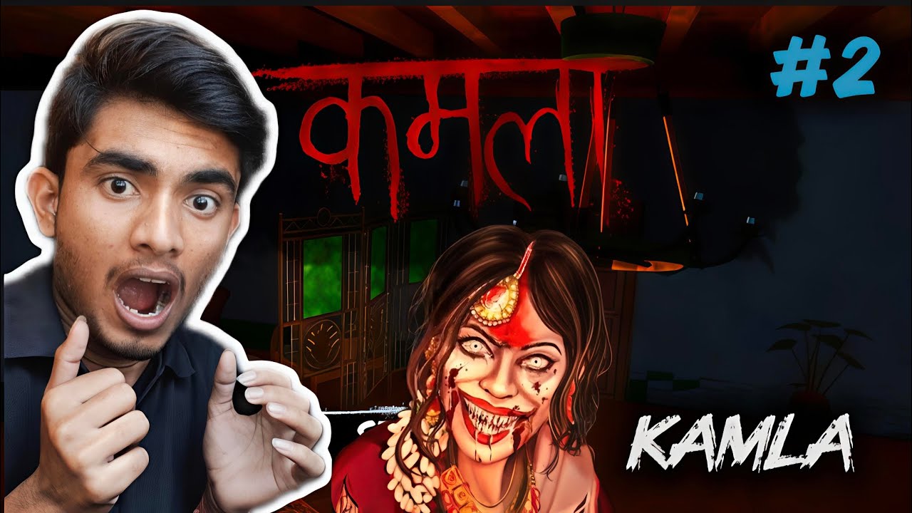 KAMLA  AGAIN 😳  #2 ( HORROR GAME) || 