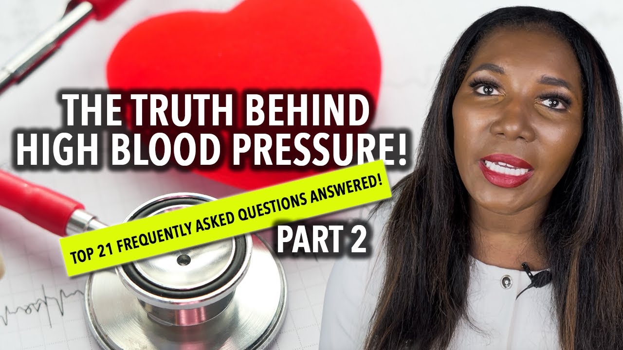 High Blood Pressure Facts: 21 Top FAQs Answered By Dr. Frita!