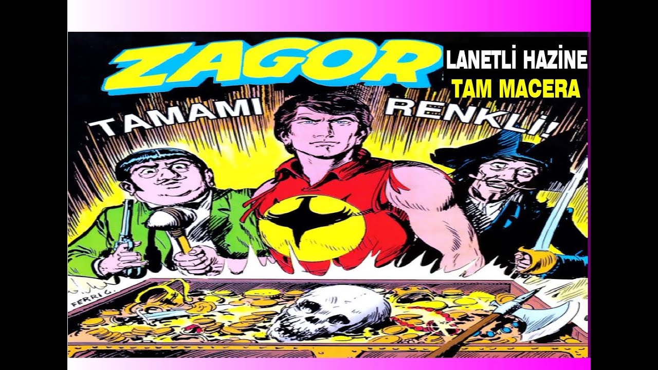 ZAGOR ( LANETLİ HAZİNE ) RENKLİ SÜPER TAM MACERA