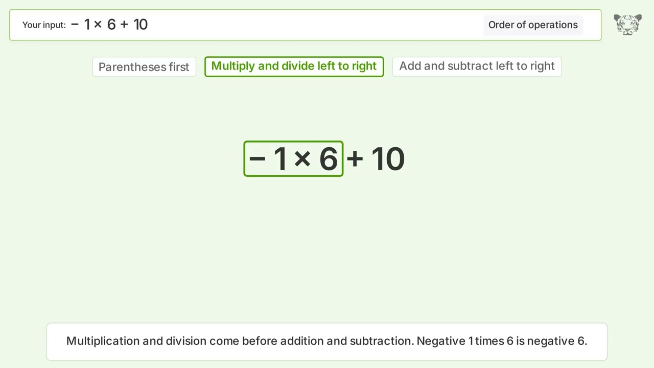 Master Order of Operations: Solve -1*6+10