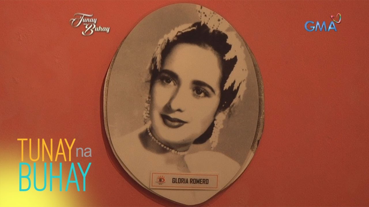 Tunay na Buhay: The glory days of Ms. Gloria Romero