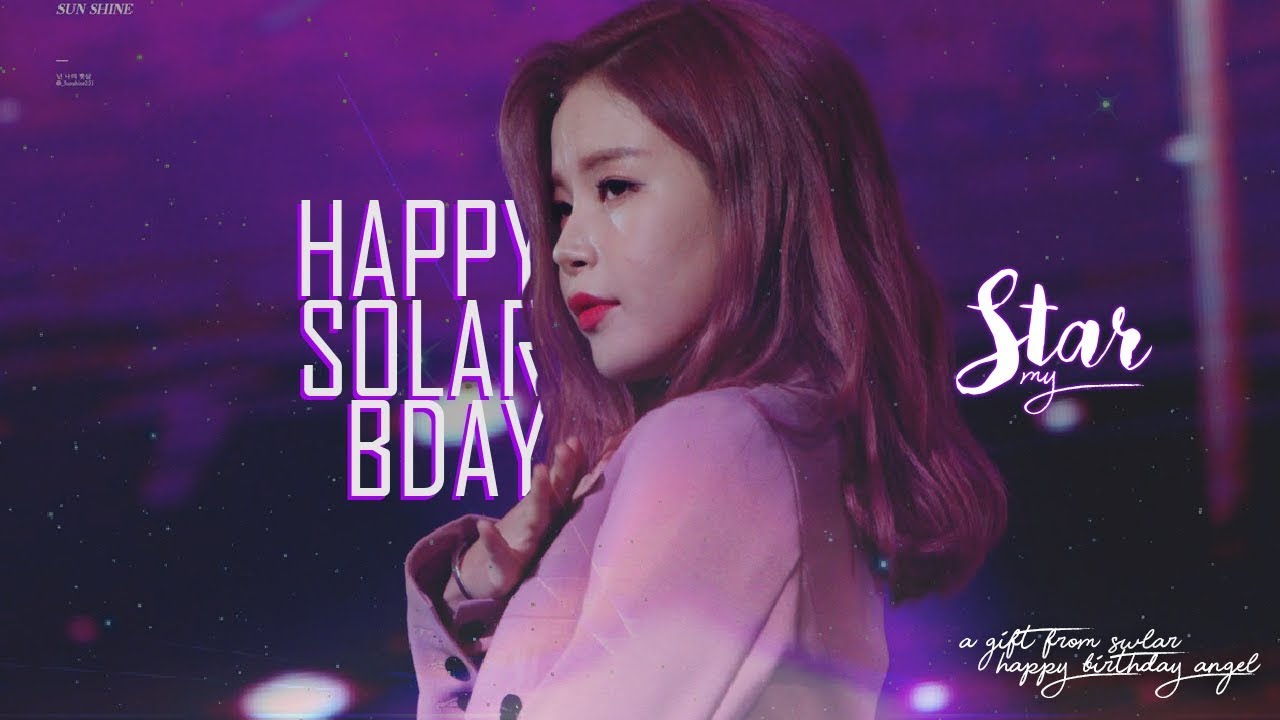 solar ㅡ 'MY STAR' 「FMV」#happysolarday