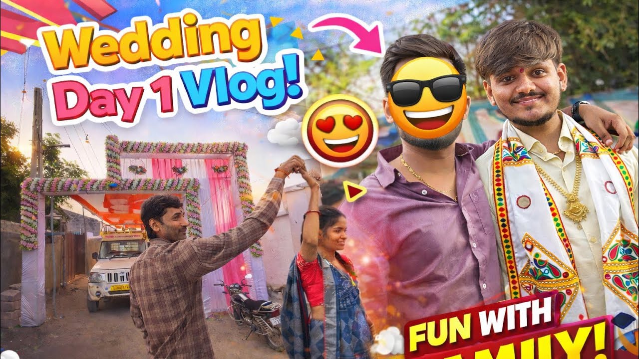wedding Day 1 Vlog 😁 || Fun With Family & entertainment 😂🤣 || 