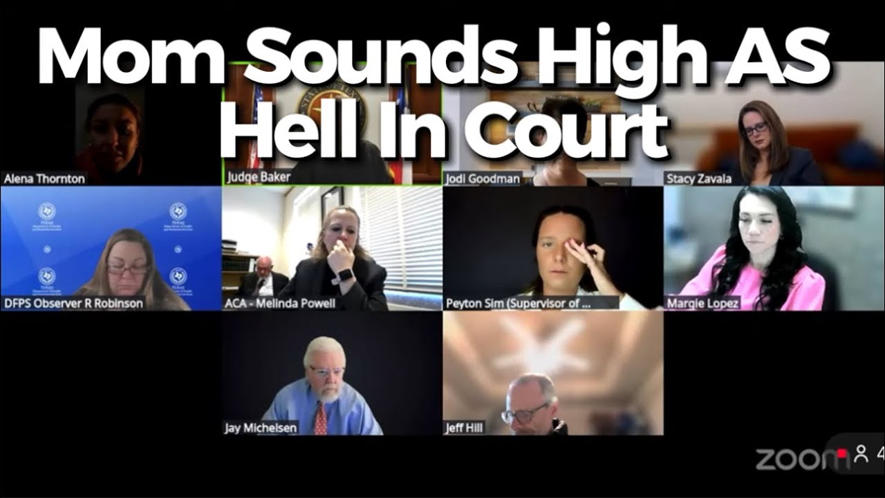 Mom Sounds High AS Hell In Custody Court 