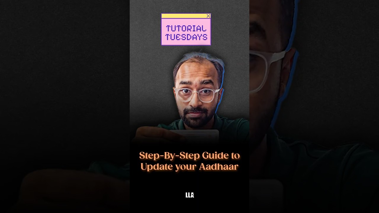 Step by Step guide to Update your Aadhar | Tutorial Tuesday Ep. 30