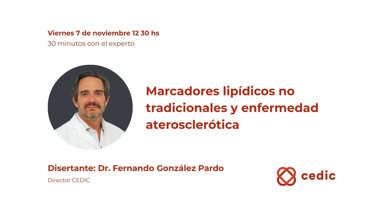 Marcadores lipídicos no tradicionales y enfermedad aterosclerótica